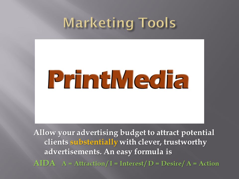 Allow your advertising budget to attract potential clients substentially with clever, trustworthy advertisements.