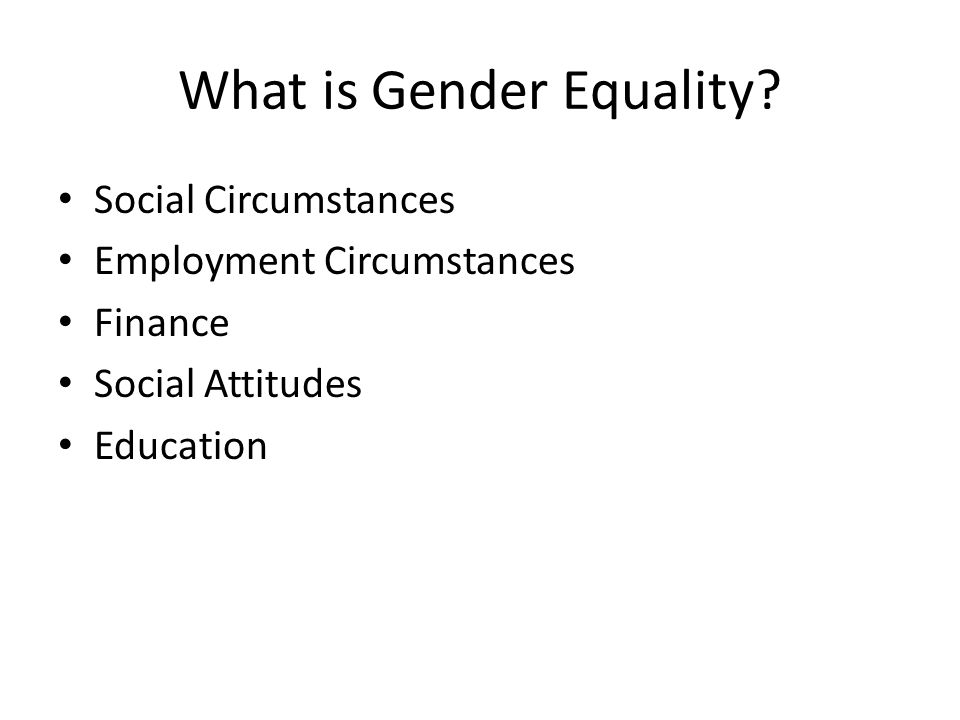 What is Gender Equality.