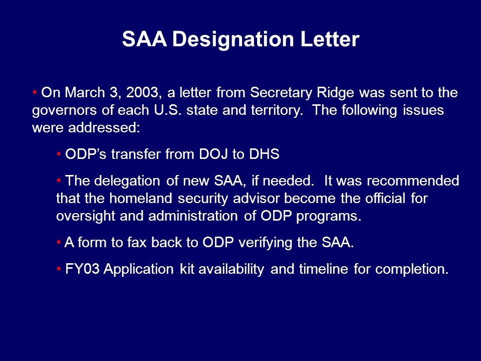 On March 3, 2003, a letter from Secretary Ridge was sent to the governors of each U.S.
