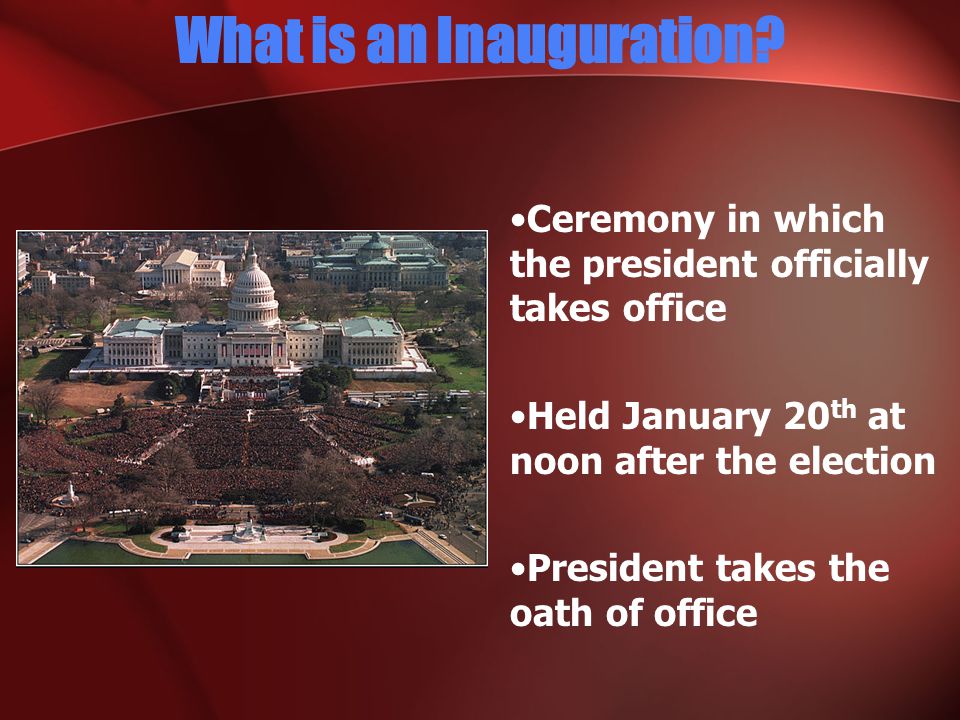 What is an Inauguration.