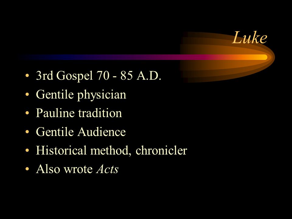 Luke 3rd Gospel A.D.