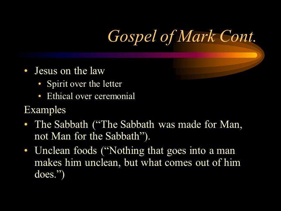 Gospel of Mark Cont.