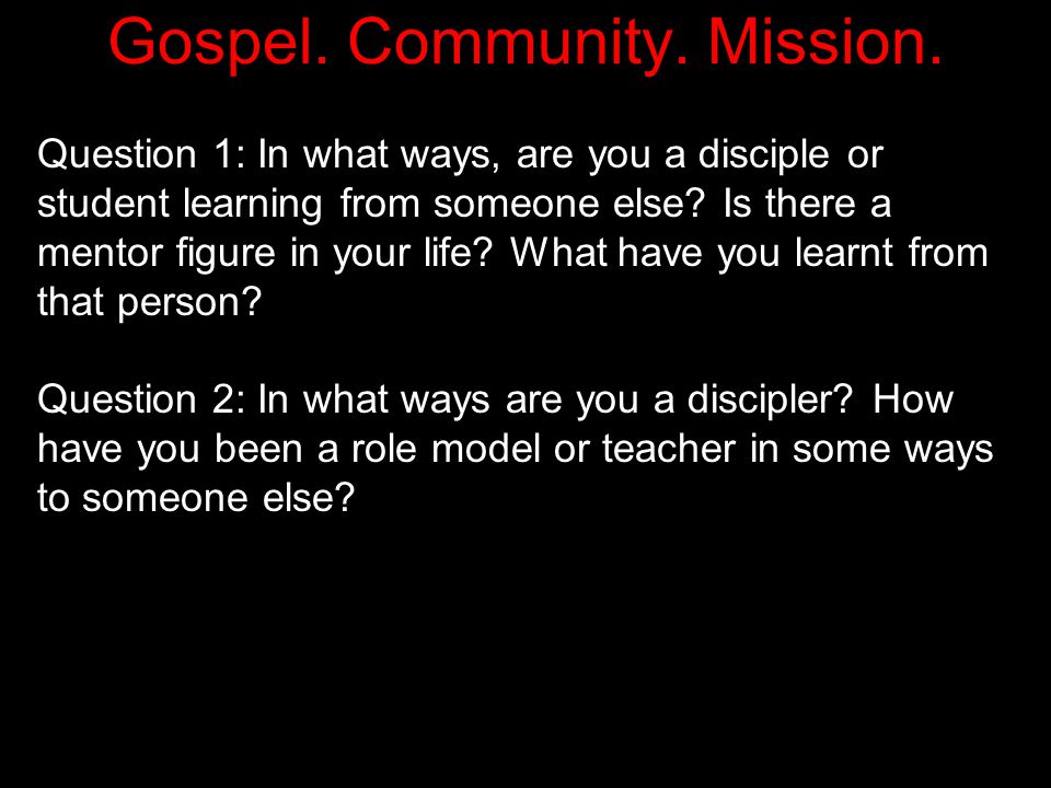 Gospel. Community. Mission.