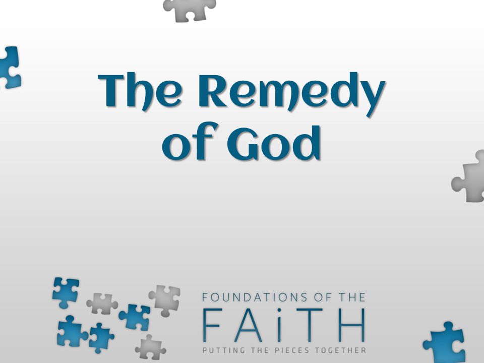 The Remedy of God