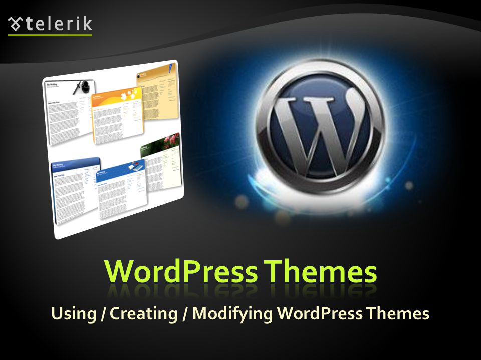 Using / Creating / Modifying WordPress Themes
