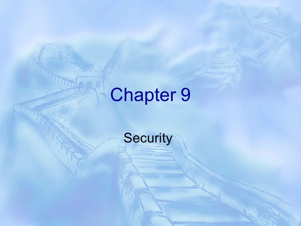 Chapter 9 Security