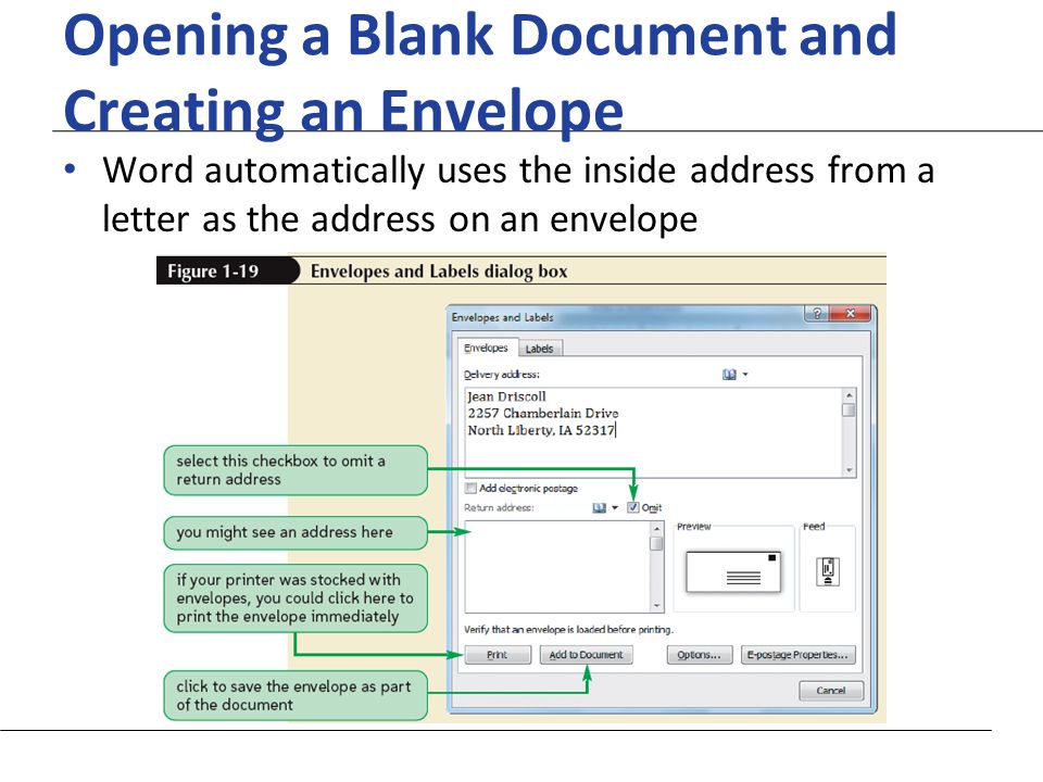 XP Opening a Blank Document and Creating an Envelope Word automatically uses the inside address from a letter as the address on an envelope