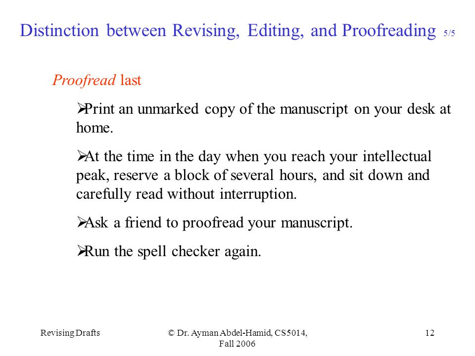 Revising Drafts© Dr.