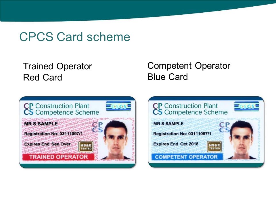 CPCS Card scheme Trained Operator Red Card Competent Operator Blue Card