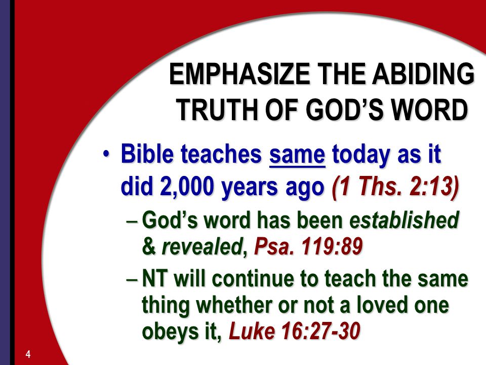 Bible teaches same today as it did 2,000 years ago (1 Ths.