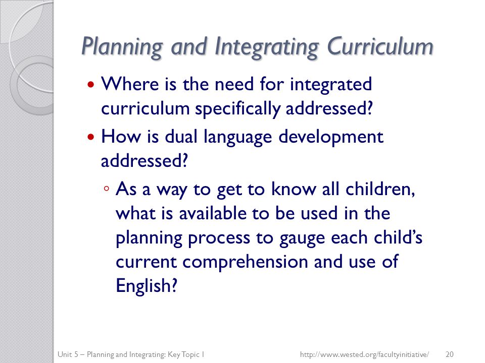 Planning and Integrating Curriculum Where is the need for integrated curriculum specifically addressed.