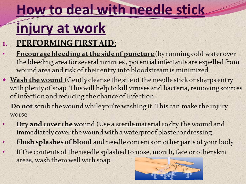 How to deal with needle stick injury at work 1.