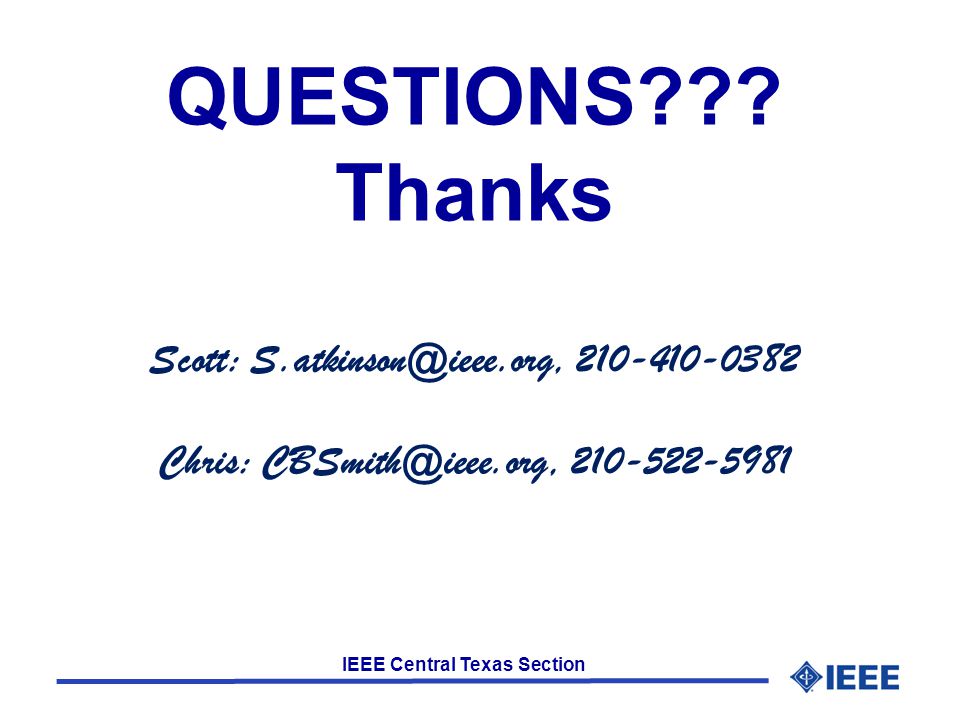 IEEE Central Texas Section QUESTIONS .