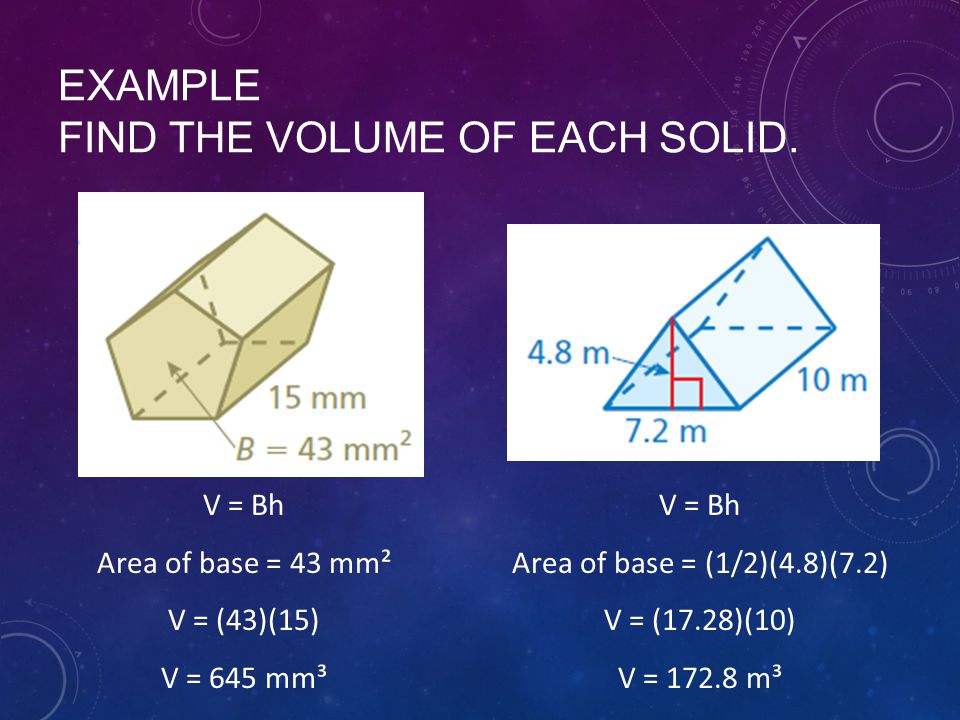 EXAMPLE FIND THE VOLUME OF EACH SOLID.