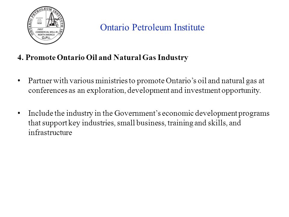 Ontario Petroleum Institute 4.