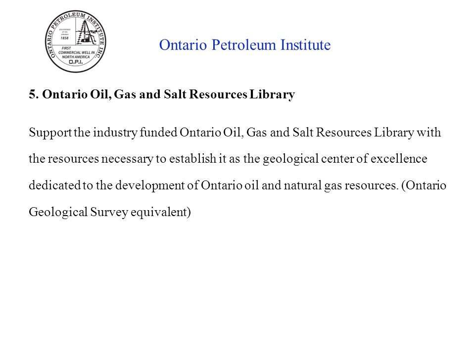 Ontario Petroleum Institute 5.