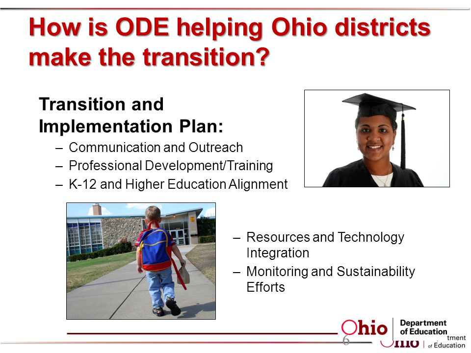 How is ODE helping Ohio districts make the transition.