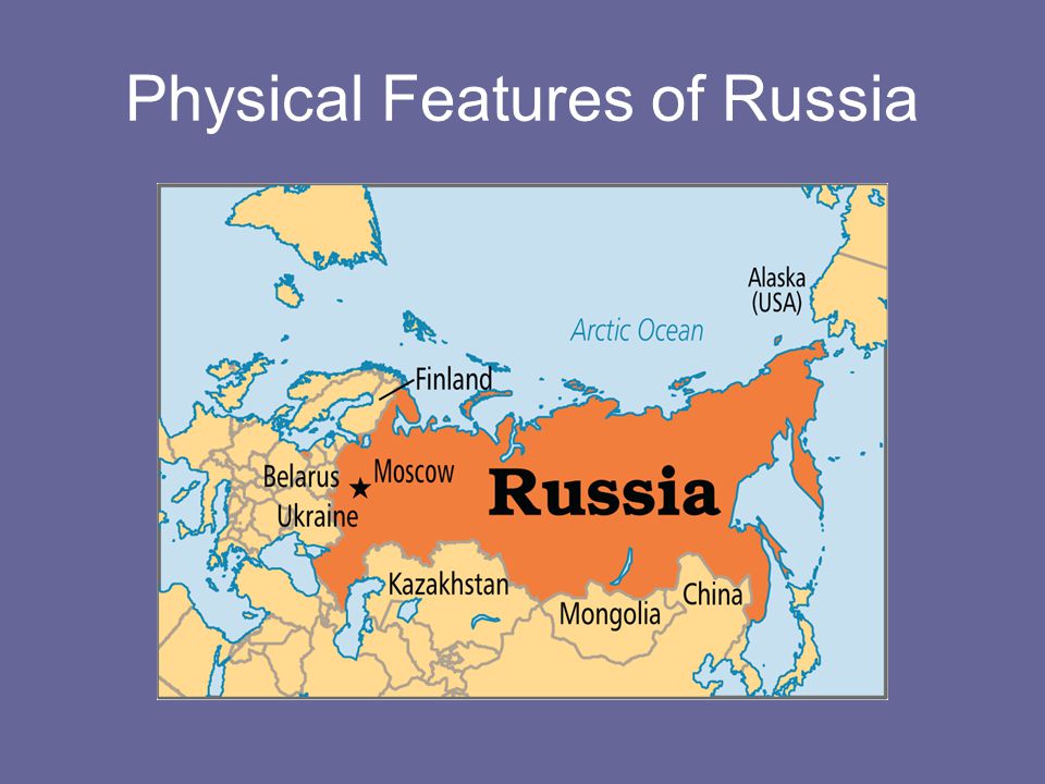 Physical Features of Russia