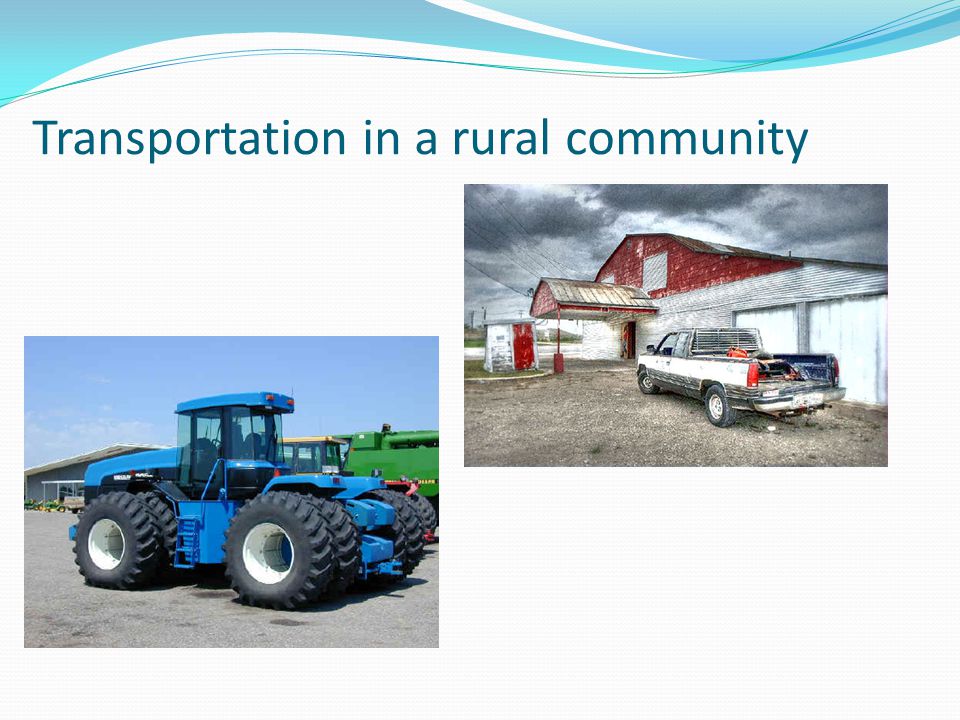 Transportation in a rural community