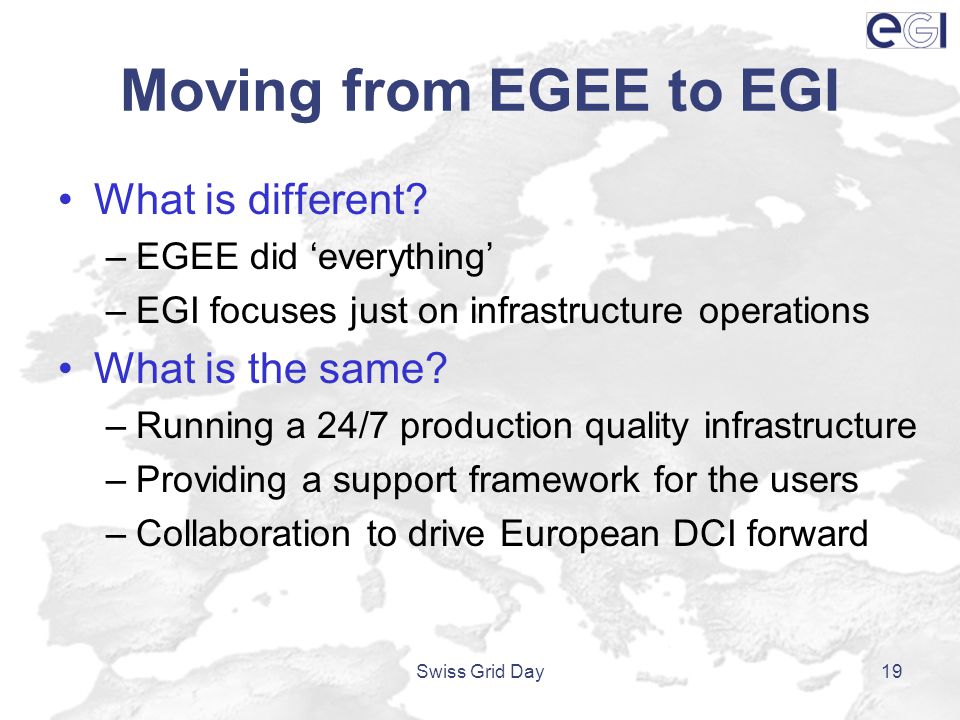 Moving from EGEE to EGI What is different.