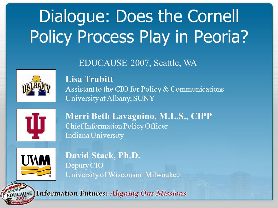 Dialogue: Does the Cornell Policy Process Play in Peoria.