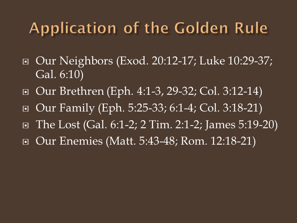  Our Neighbors (Exod. 20:12-17; Luke 10:29-37; Gal.