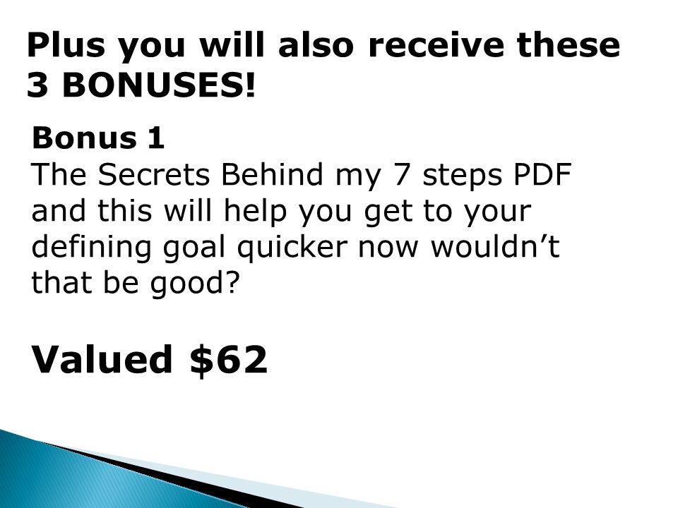 Plus you will also receive these 3 BONUSES.