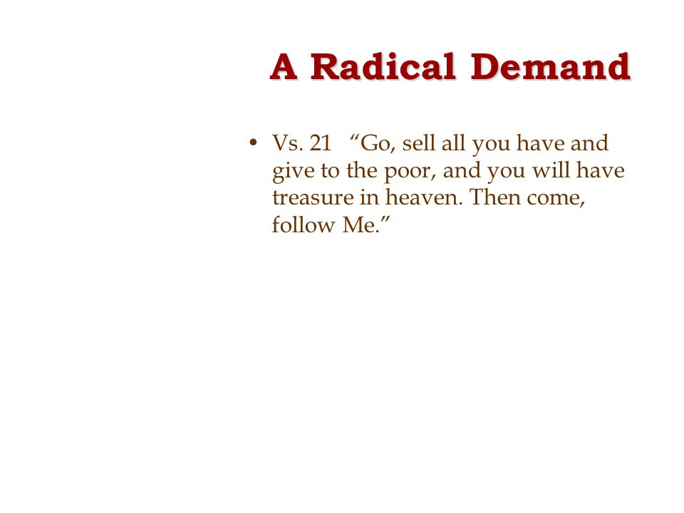 A Radical Demand Vs.