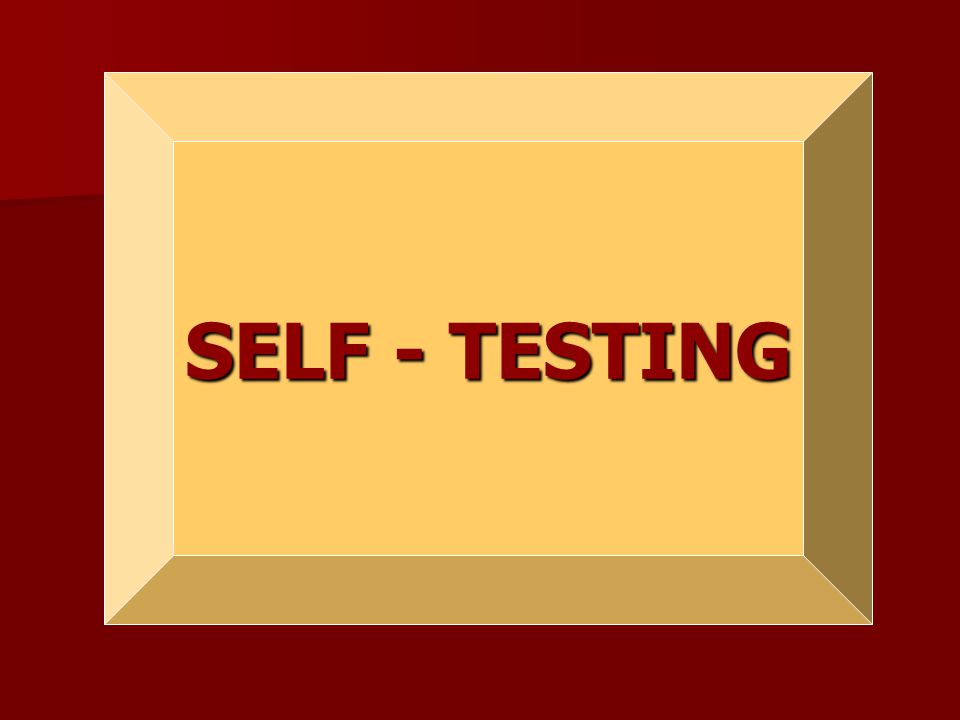self testing what is self testing self testing is a way for you self testing