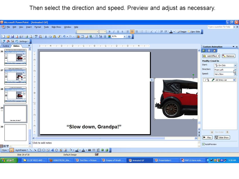 Then select the direction and speed. Preview and adjust as necessary.