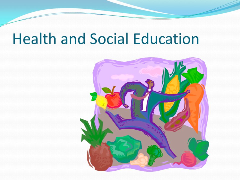 Health and Social Education