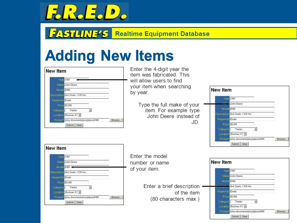 Realtime Equipment Database Adding New Items Adding new items is as easy as 1,2,3.