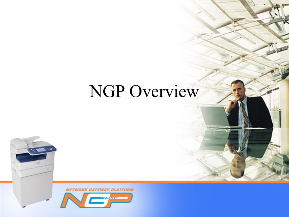 NGP Overview