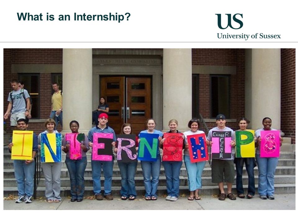 What is an Internship