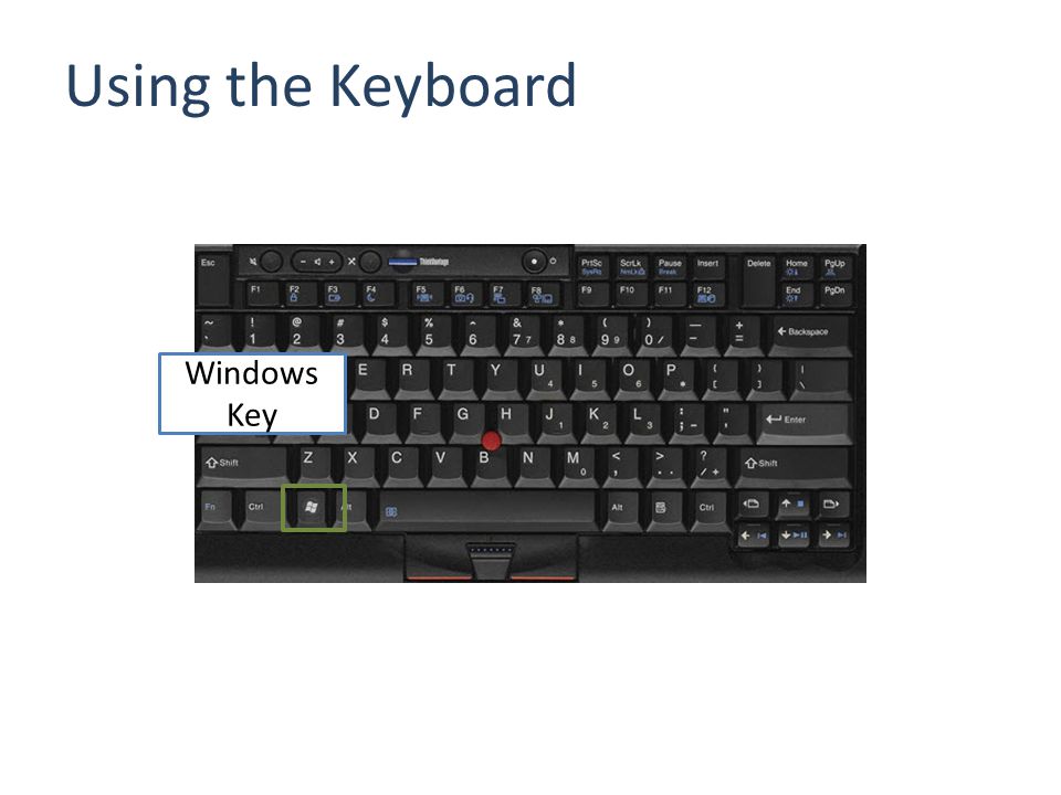 Using the Keyboard Windows Key