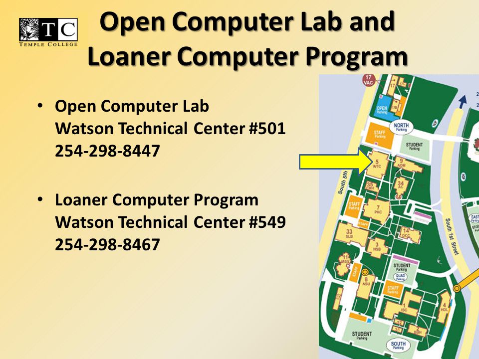 Open Computer Lab Watson Technical Center # Loaner Computer Program Watson Technical Center # Open Computer Lab and Loaner Computer Program