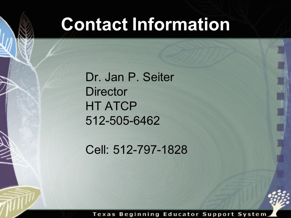Contact Information Dr. Jan P. Seiter Director HT ATCP Cell: