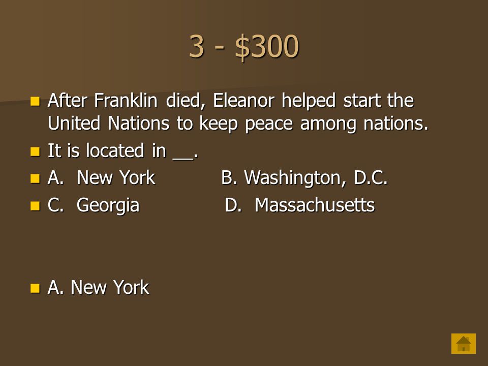 3 - $200 Eleanor was the First Lady when ___ occurred.