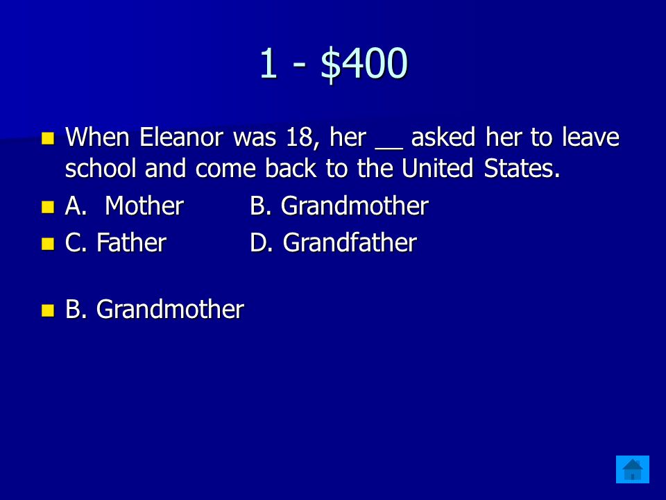 1 - $300 When Eleanor was 15, she went to school in __.