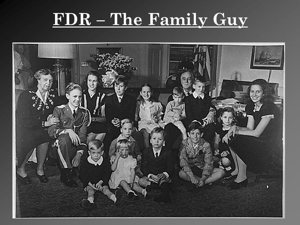 FDR – The Family Guy