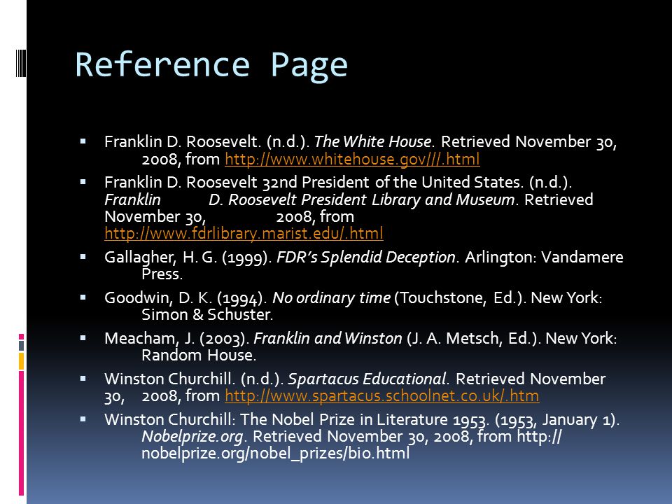 Reference Page  Franklin D. Roosevelt. (n.d.). The White House.