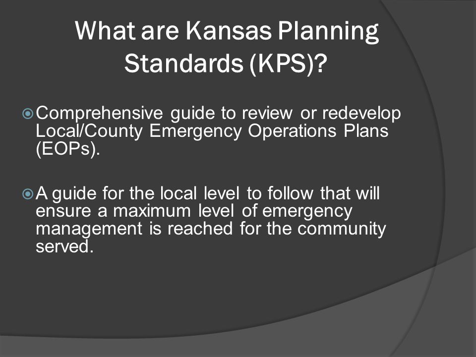 What are Kansas Planning Standards (KPS).