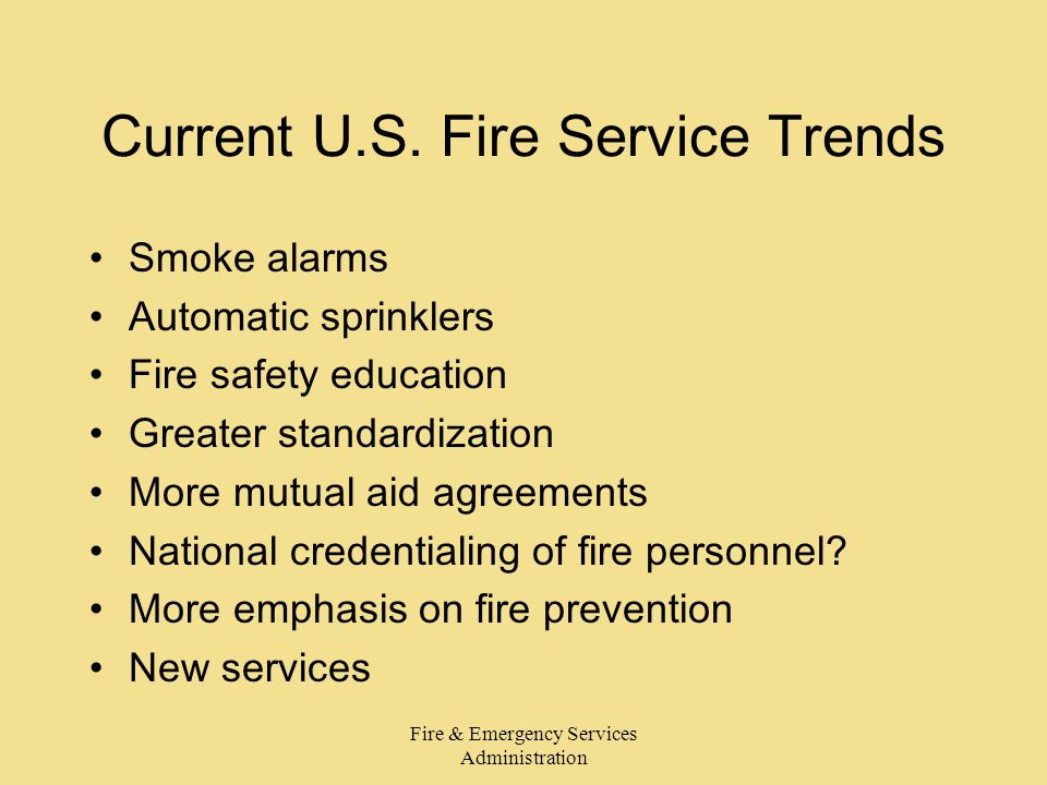 Fire & Emergency Services Administration Current U.S.