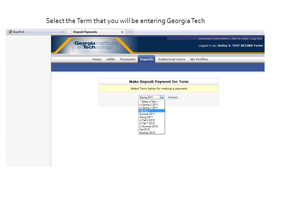 Select the Term that you will be entering Georgia Tech