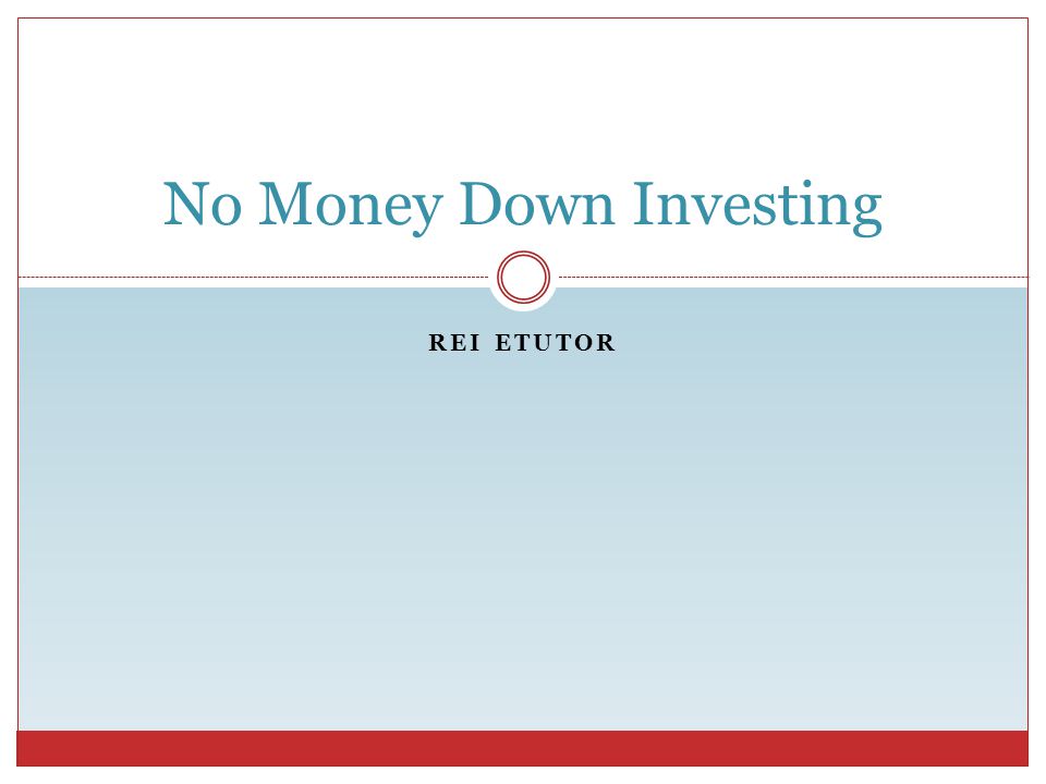 REI ETUTOR No Money Down Investing