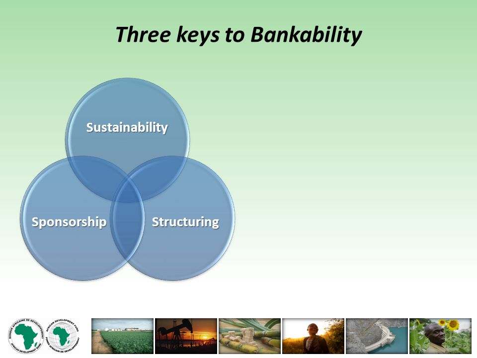 Three keys to Bankability Sustainability StructuringSponsorship