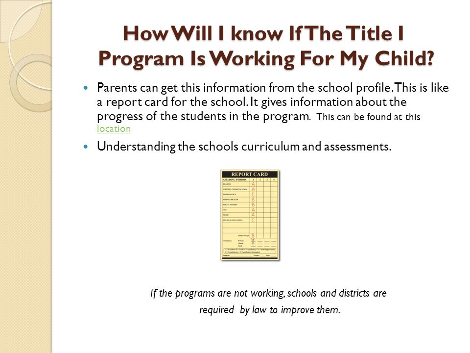 How Will I know If The Title I Program Is Working For My Child.