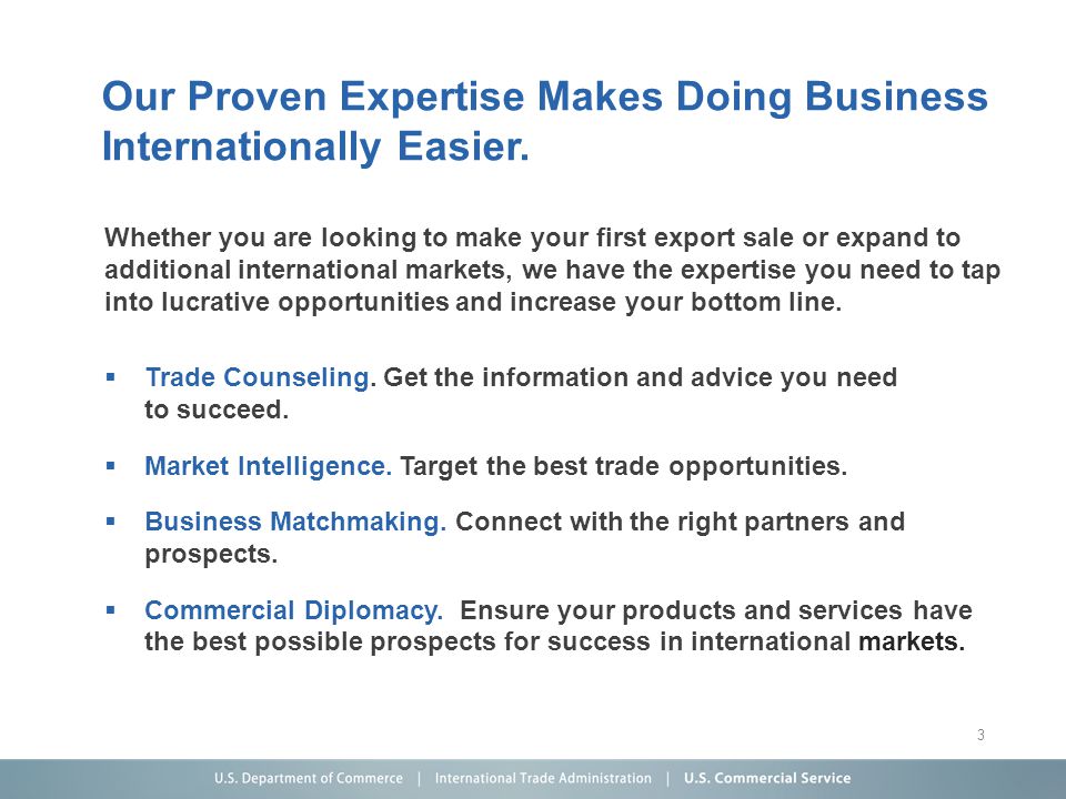  Trade Counseling. Get the information and advice you need to succeed.