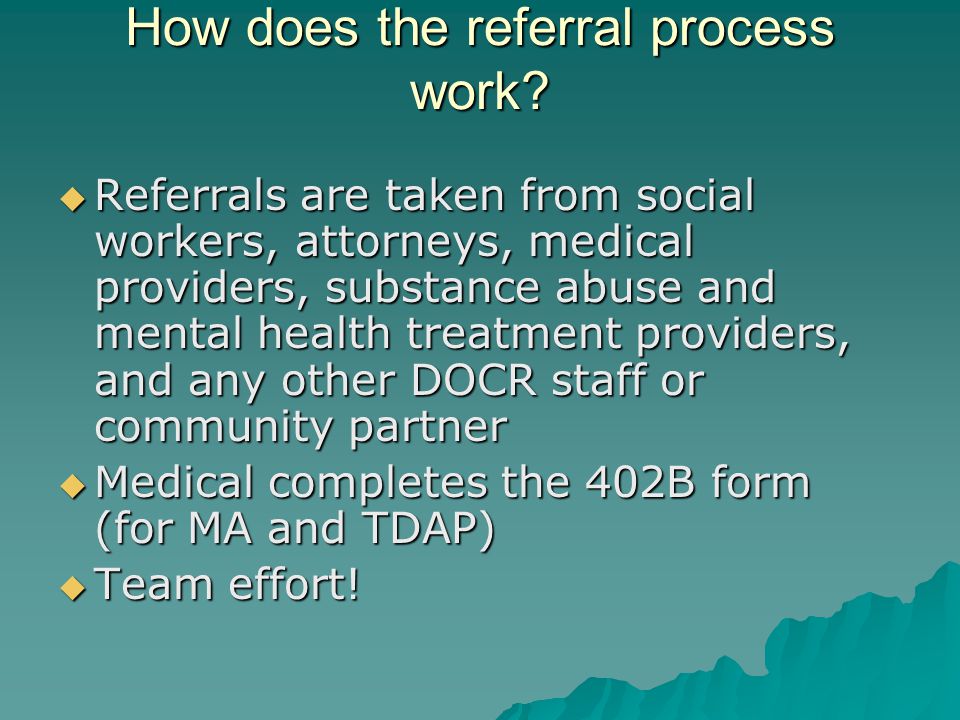 How does the referral process work.