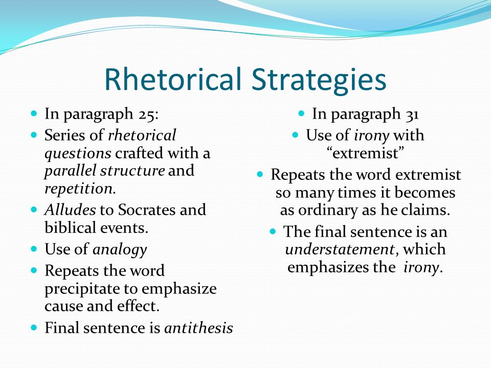 one of the best texts for identifying rhetorical principles rhetorical devices in letter from birmingham jail